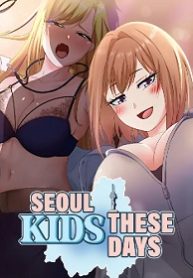 SEOUL KIDS THESE DAYS